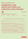 Ieee Journal On Emerging And Selected Topics In Circuits And Systems